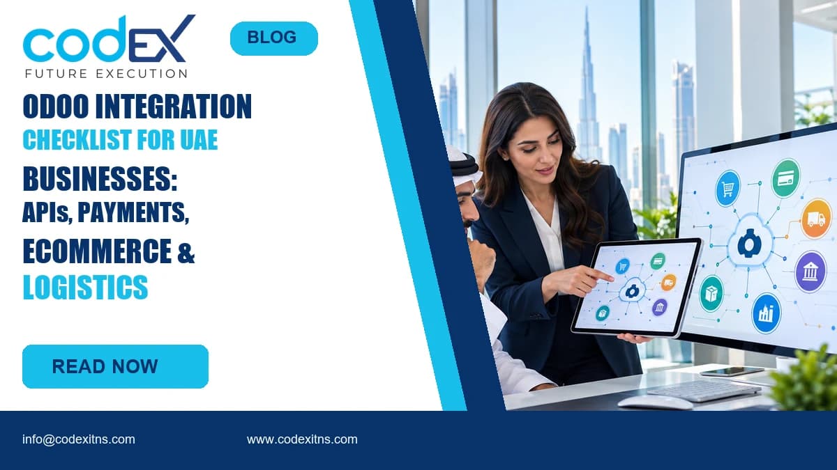 Odoo Integration Checklist for UAE Businesses: APIs, Payments, Ecommerce and Logistics