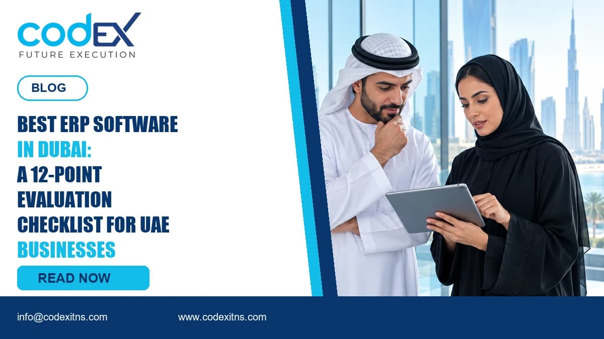 Best ERP Software in Dubai: A 12-Point Evaluation Checklist for UAE Businesses