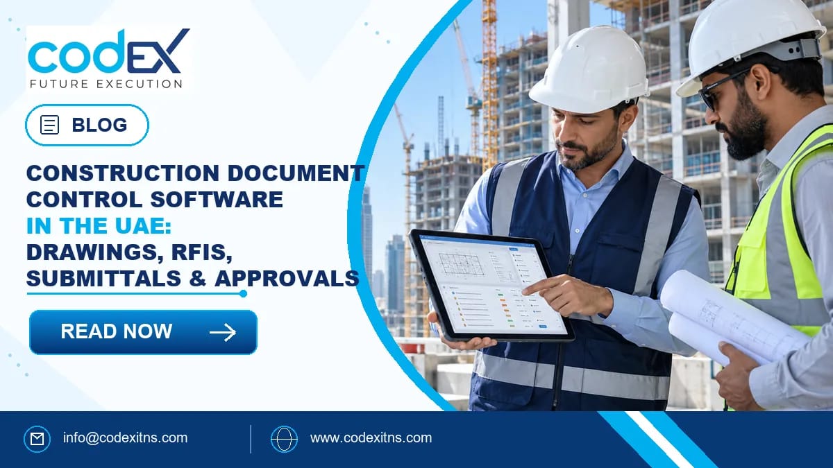Construction Document Control Software in the UAE: Drawings, RFIs, Submittals and Approvals