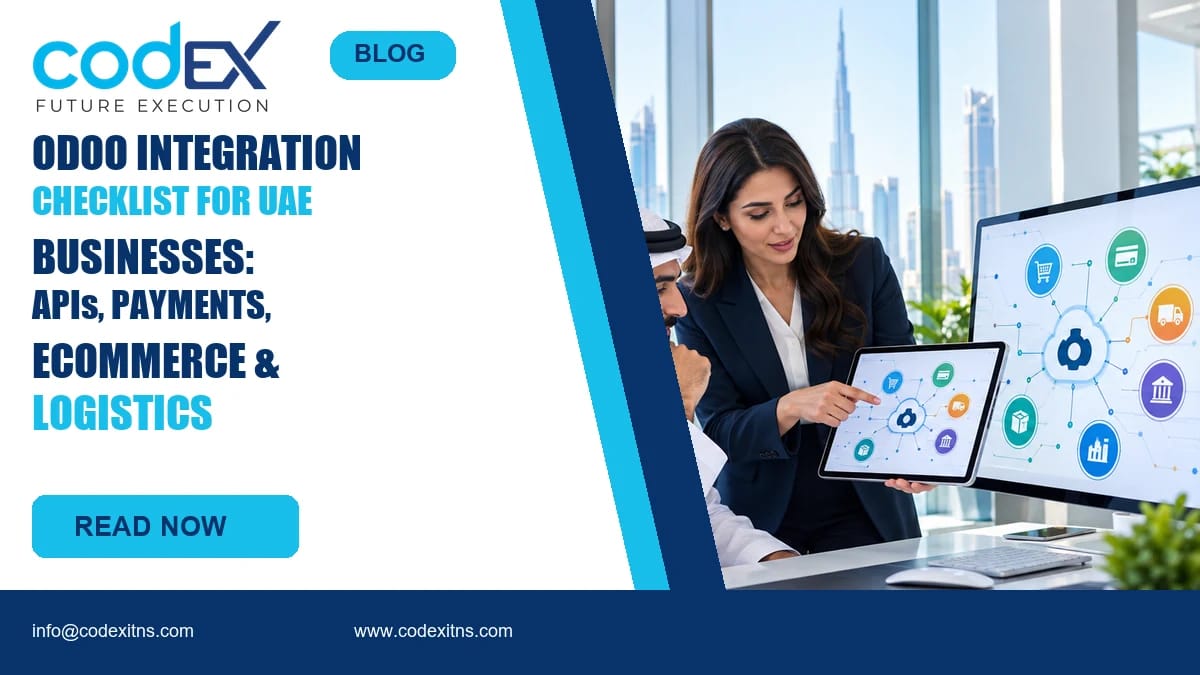 Odoo Integration Checklist for UAE Businesses: APIs, Payments, Ecommerce and Logistics