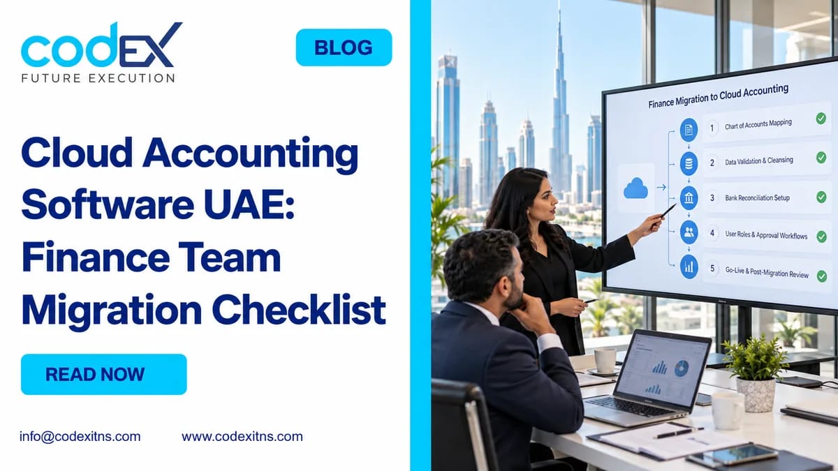 Cloud Accounting Software UAE: A Finance Team Migration Checklist