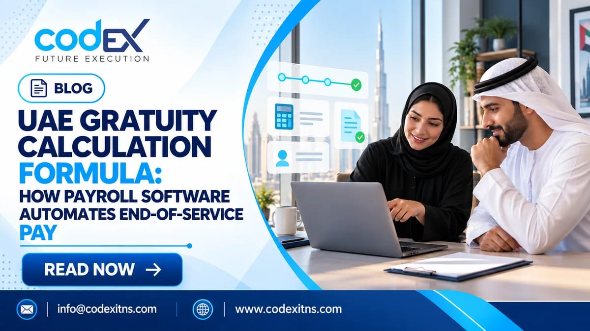 UAE Gratuity Calculation Formula: How Payroll Software Automates End-of-Service Pay