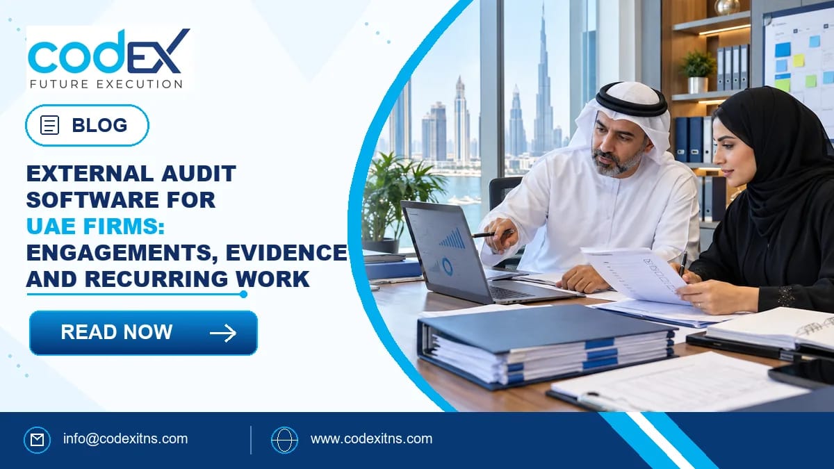 External Audit Software for UAE Firms: Engagements, Evidence and Recurring Work