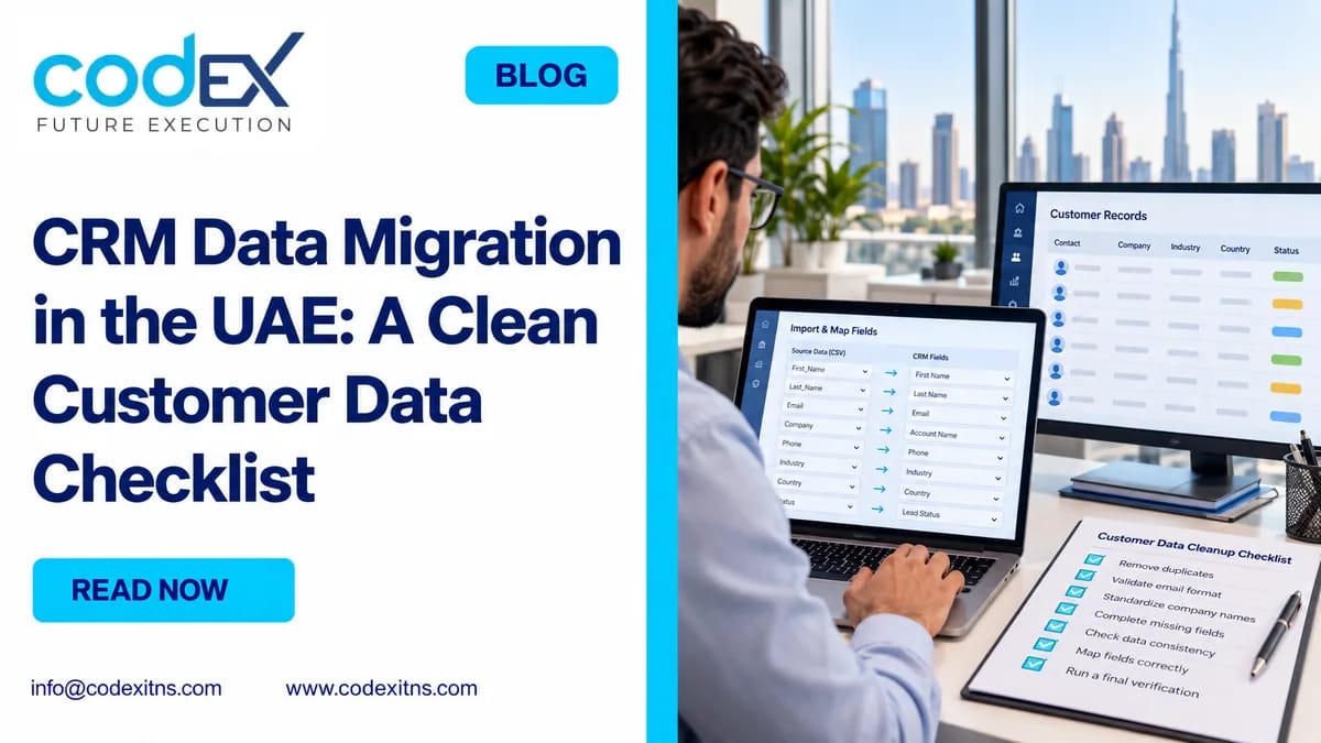 CRM Data Migration in the UAE: A Clean Customer Data Checklist